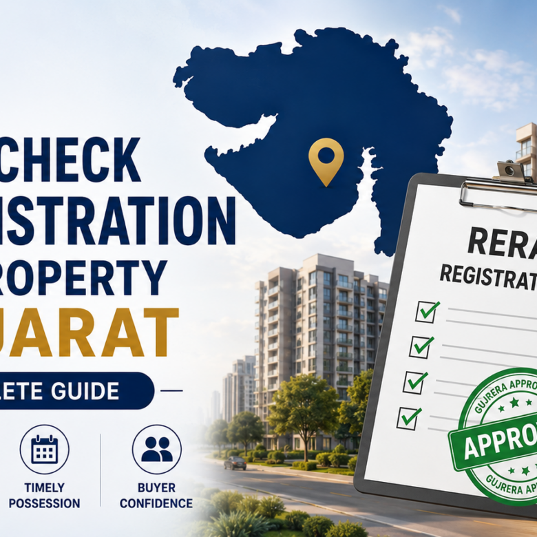 How to Check RERA Registration for a Property in Gujarat (2026 Complete Guide)