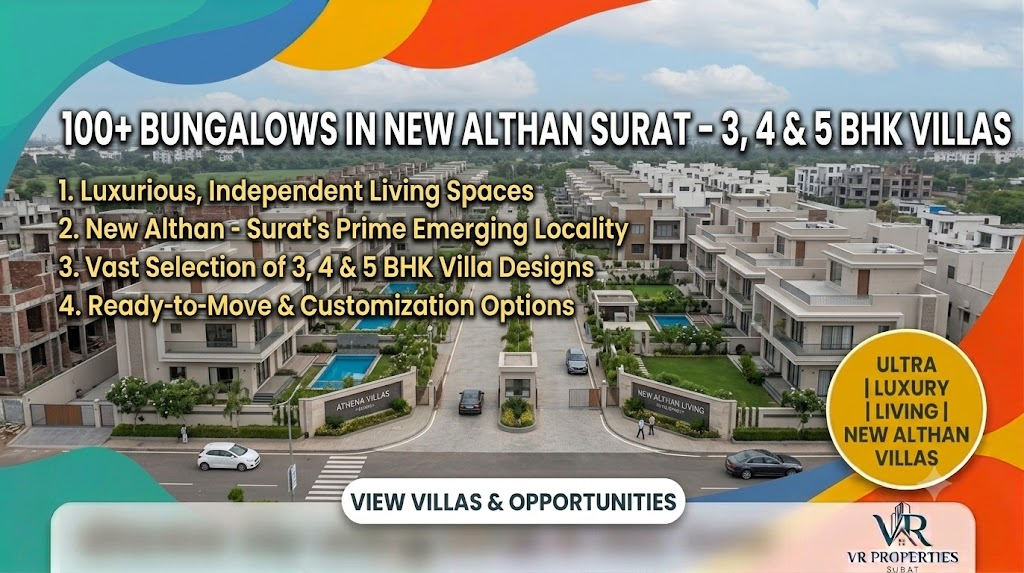 100+ Bungalows in New Althan Surat – 3, 4 & 5 BHK Villas